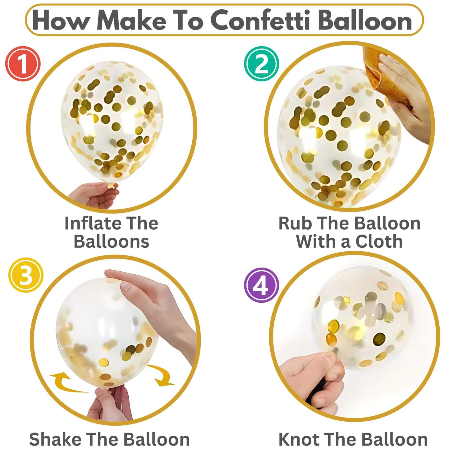 Step-by-step guide on how to make confetti balloons with inflation, rubbing, shaking, and knotting instructions.